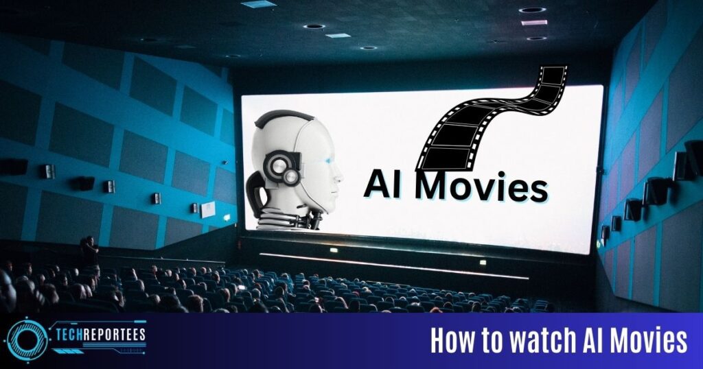 How to Watch Artificial Intelligence movies