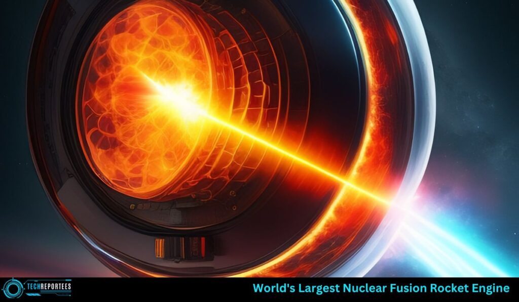 World's Largest Nuclear Fusion Rocket Engine